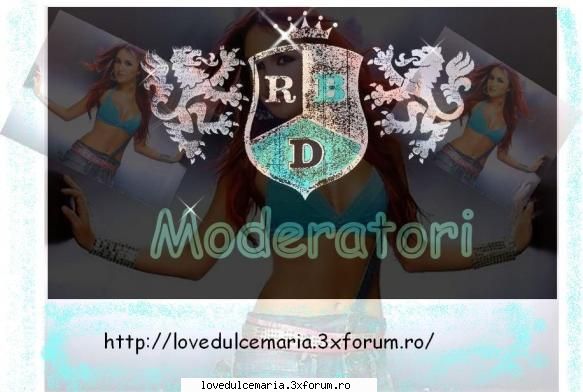 ~*~ModeRaTorii~*~ - Moderatorii sunt: any96bicolor shi BB_de_dudux - ~*~MoDeRaToRii~*~